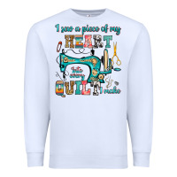 White i sew a piece of my heart into every quilt i make Premium Sweatshirt - RanaPortraitStore