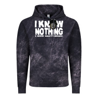 I Know Nothing Vintage Hoodie | Teevron