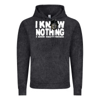 Vintage Black i know nothing Vintage Hoodie - linhVisuals
