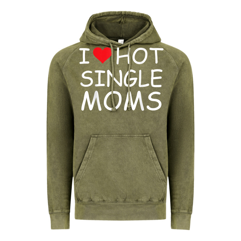 I Love Hot Single Moms Tee Red Heart Hot Mother Milf Mommy T Shirt Vintage Hoodie by linhVisuals | Teevron