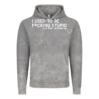 Cloud Rock i used to be f cking stupid Vintage Hoodie - linhVisuals