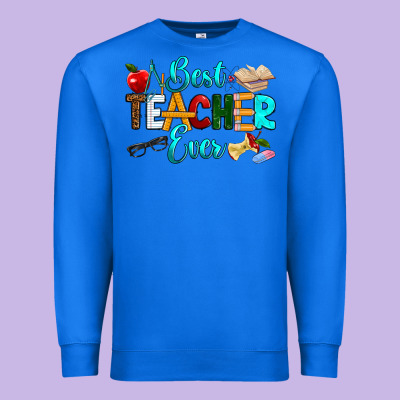 Best Teacher Ever Premium Sweatshirt Designed By Ranaportraitstore
