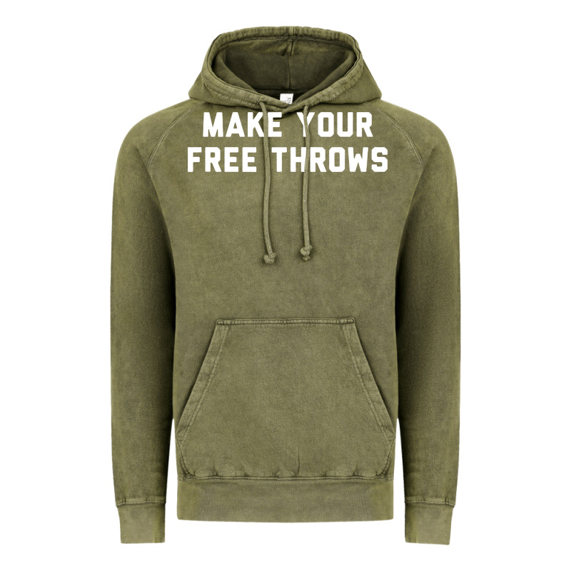 Make Your Free Throws Vintage Hoodie by linhVisuals | Teevron