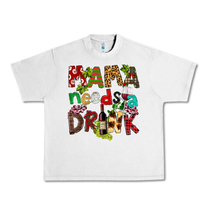 Mama Needs A Drink Urban Heavy Tee by FaDigitalArtStudio | Teevron