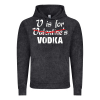Vintage Black is for vodka valentine's day Vintage Hoodie - linhVisuals