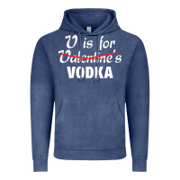 Is For Vodka Valentine's Day Vintage Hoodie | Teevron