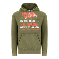 Vintage Olive bacon apparel t  shirt i'm not addicted to bacon we were just in a com Vintage Hoodie - linhVisuals