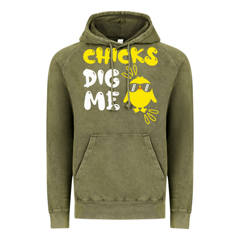 Chicks Dig Me Vintage Hoodie by linhVisuals | Teevron