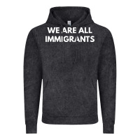 Vintage Black we are all immigrants Vintage Hoodie - linhVisuals