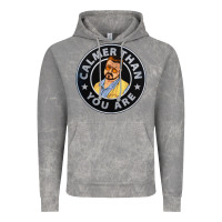 Calmer Than You Are Vintage Hoodie | Teevron