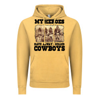 Vintage Mustard my heroes have always killed cowboys retro Vintage Hoodie - linhVisuals