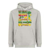 When Life Gives You Lemons Make Something Heavyweight Hoodie | Teevron