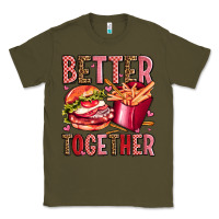 Army Green hamburger potatoes better together olivia Classic Tee - OliviaCreatesArt