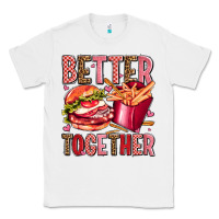 White hamburger potatoes better together olivia Classic Tee - OliviaCreatesArt