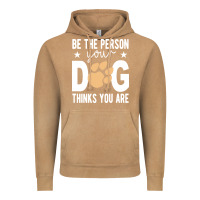 Vintage Camel be the person your dog thinks you are t  shirt be the person your dog Vintage Hoodie - linhVisuals