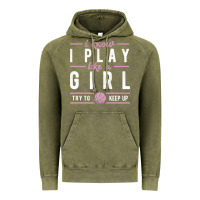 Vintage Olive basketball gifts for girls i know i play like a girl try to keep up in Vintage Hoodie - linhVisuals