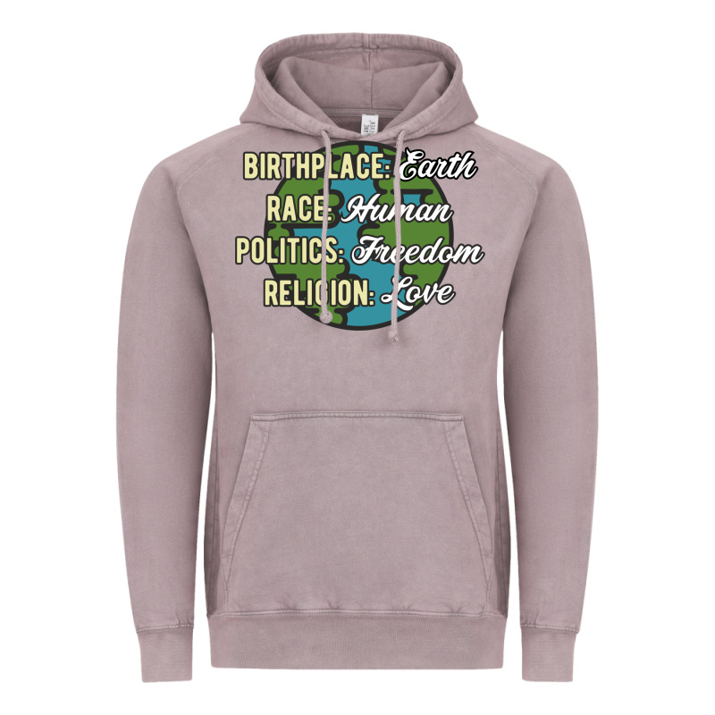 Birthplace Earth Race Human Politics Freedom Religion Love Equality Al Vintage Hoodie by linhVisuals | Teevron