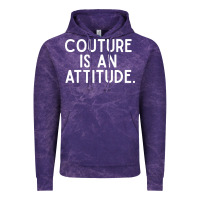 Couture Is An Attitude Fashion Quote Vintage Hoodie | Teevron