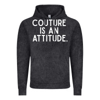 Vintage Black couture is an attitude fashion quote Vintage Hoodie - linhVisuals