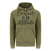 Vintage Olive couture is an attitude inspirational fashion quote cute lettering text Vintage Hoodie - linhVisuals