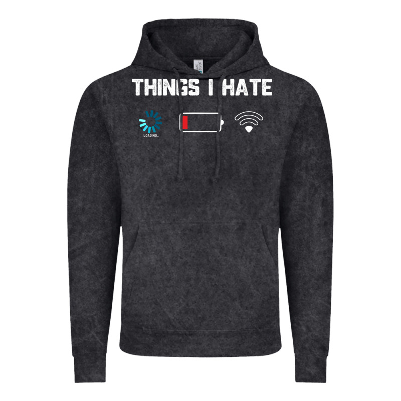 Funny Things I Hate Low Battery And Wifi Connection Vintage Hoodie by linhVisuals | Teevron