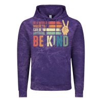 Cloud Purple in a world where you can be anything be kind kindness inspirational gi Vintage Hoodie - linhVisuals