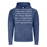 Vintage Denim emt hoodie funny trauma queen attention bleeding fun gift Vintage Hoodie - linhVisuals
