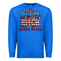 True Royal boom bitch get out the way Premium Sweatshirt - RanaPortraitStore
