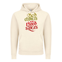 Vintage Artic bad choices make good stories Vintage Hoodie - linhVisuals