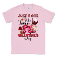 Bubblegum Pink just a girl who loves valentine's day Classic Tee - OliviaCreatesArt