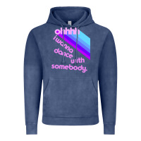 Vintage Denim ohhhhh i wanna dance with somebody Vintage Hoodie - linhVisuals