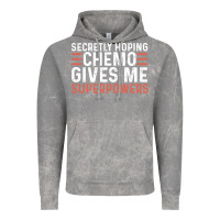 Cloud Rock secretly hoping chemo gives me superpowers cancer awareness gifts Vintage Hoodie - linhVisuals
