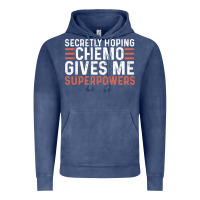Vintage Denim secretly hoping chemo gives me superpowers cancer awareness gifts Vintage Hoodie - linhVisuals