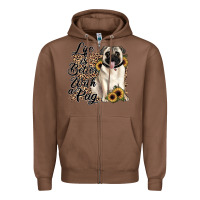 Chestnut life is better with a pug Zipper Hoodie - JahusDesignShop