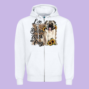 Life Is Better With A Pug Zipper Hoodie Designed By Jahusdesignshop