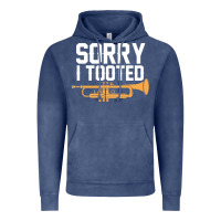 Vintage Denim sorry i tooted funny trumpet player pun gift sarcastic humor quote Vintage Hoodie - linhVisuals