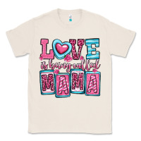 Natural love is being called mama Classic Tee - OliviaCreatesArt