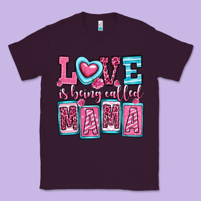 Love Is Being Called Mama Classic Tee Designed By Oliviacreatesart