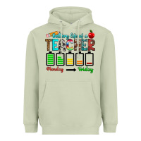 Battery Life Of A Teacher Monday Friday Heavyweight Hoodie | Teevron