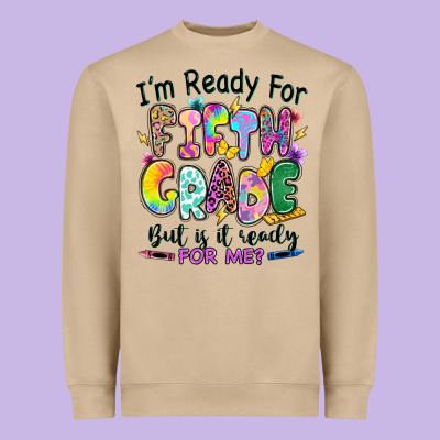 I'm Ready For Fifth Grade But Is It Ready For Me Heavyweight Sweatshirt Designed By Ranaportraitstore