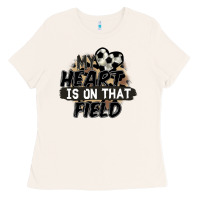 Bone my heart is on that field soccer Ladies Tee - FaDigitalArtStudio