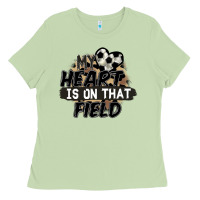Matcha my heart is on that field soccer Ladies Tee - FaDigitalArtStudio