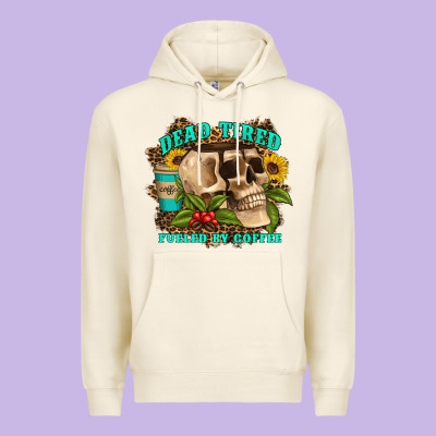 Dead Tired Fueled By Coffee Premium Hoodie Designed By Artiststas