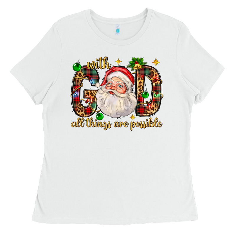 With God All Things Are Possible With Santa Claus Bbs Ladies Tee by BundleAndBundleShop | Teevron