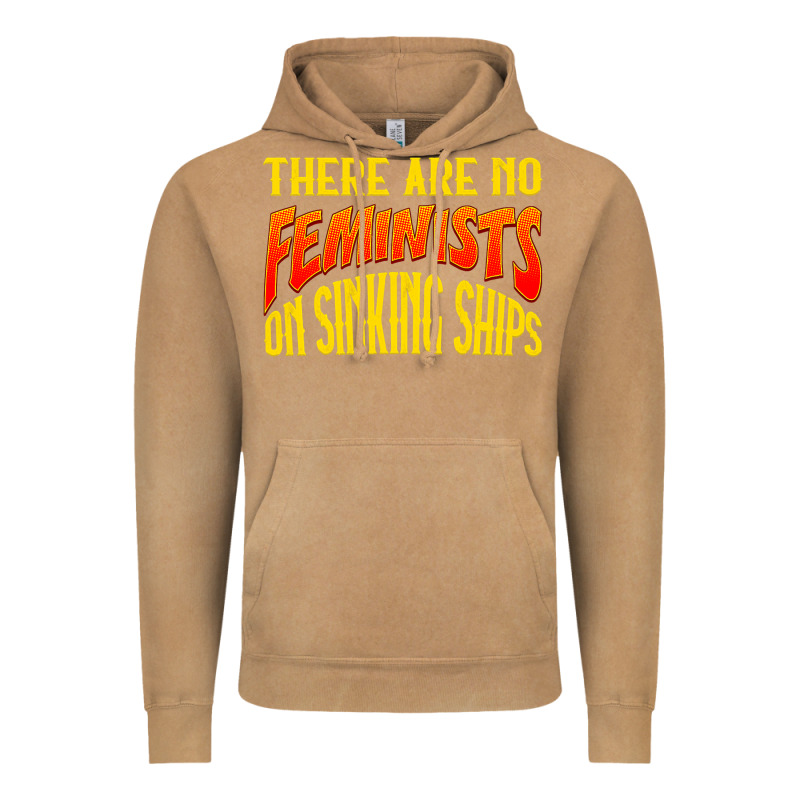 Anti Feminist There Are No Feminists Vintage Hoodie by linhVisuals | Teevron