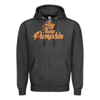 Hey There Pumpkin Zipper Hoodie | Teevron