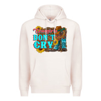 Pale Pink cowgirls don't crty boots hat sunflowers Premium Hoodie - Artiststas