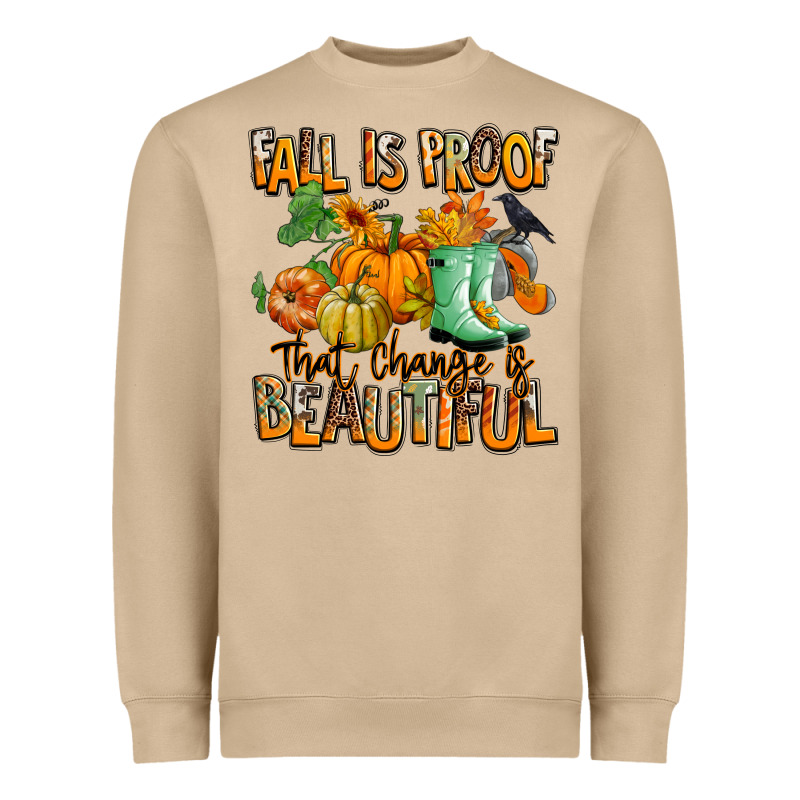 Fall Is Proof That Change Is Beautiful Heavyweight Sweatshirt by RanaPortraitStore | Teevron