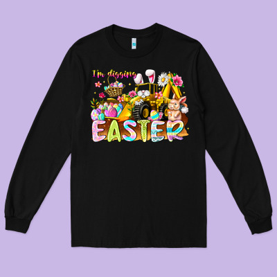 Im Digging Easter Long Sleeve Tee Designed By Cowhidedigitalart