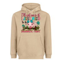 Mushroom i'll get over it i just need to be dramatic first Heavyweight Hoodie - RanaPortraitStore